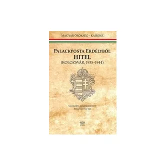Palackposta Erdélyből - Hitel Kolozsvár, 1935-1944