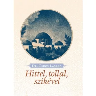 Hittel, tollal, szikével
