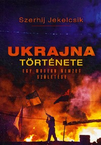 Ukrajna története - Egy modern nemzet születése