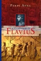 A túlsó világ és Flavius