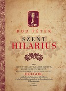   Szent Hilarius - Szívet vidámító, elmét élesítő kegyességre serkentő rövid kérdések és feleletek