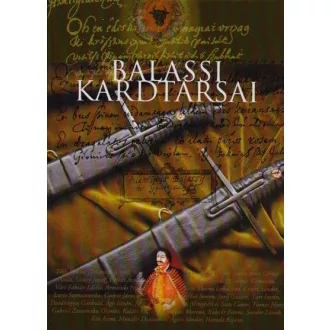   Balassi kardtársai - Balassi Bálint-emlékkardos költők antológiája