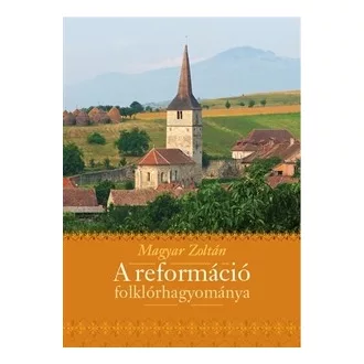 A reformáció folklórhagyománya