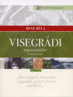 Visegrádi napszentület - Dämmerstunden