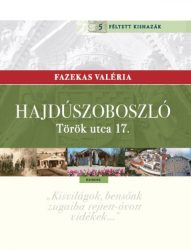 Hajdúszoboszló - Török utca 17.