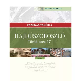 Hajdúszoboszló - Török utca 17.