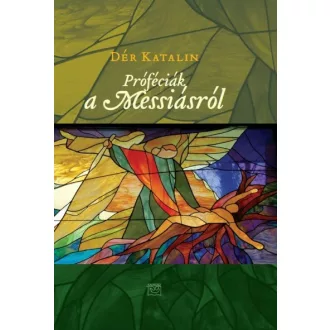Próféciák a Messiásról