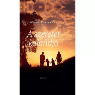 A szeretet kalandja