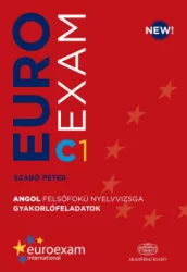   Euroexam C1 - Angol felsőfokú nyelvvizsga gyakorlófeladatok
