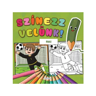 Lengyel Orsolya - Színezz velünk! - Foci