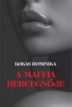 A maffia hercegnője