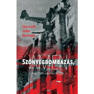 Szőnyegbombázás, ámen