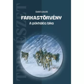 Sebő László - Farkastörvény