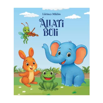 Lőrincz Miklós - Állati buli