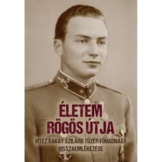 Babucs Zoltán - Életem rögös útja