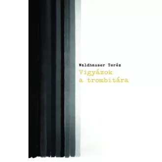 Vigyázok a trombitára