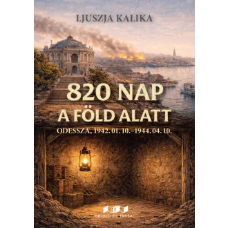 Ljusza Kalika - 820 nap a föld alatt