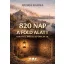 Ljusza Kalika - 820 nap a föld alatt