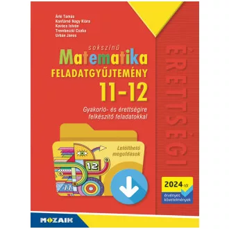   Sokszínű matematika - Feladatgyűjtemény 11-12. osztály (2024-től érv. köv.)