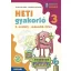 Heti gyakorló 3. osztály II. félév - Matematika, magyar és környezetismeret feladatok