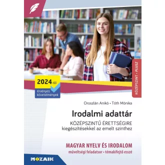Irodalmi adattár középszintű érettségire
