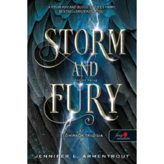Storm and Fury - Vihar és harag - Az Előhírnök 1.
