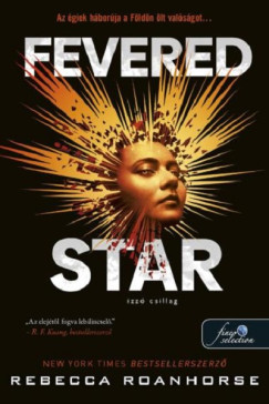 Fevered Star - Izzó csillag - Föld és Ég között 2.