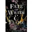 A Fate of Wrath and Flame - Harag és lángok sorsa - Sors és tűz 1.