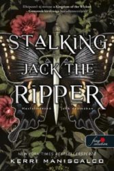   Stalking Jack the Ripper - Hasfelmetsző Jack nyomában - Hasfelmetsző Jack nyomában 1.