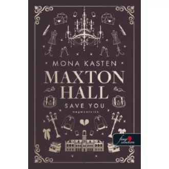 Save You - Megmentelek - Maxton Hall 2.