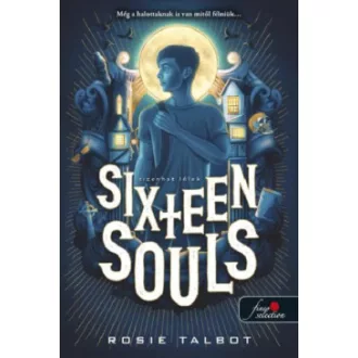Sixteen Souls - Tizenhat lélek - Tizenhat lélek 1.
