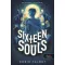 Sixteen Souls - Tizenhat lélek - Tizenhat lélek 1.