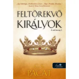 Feltörekvő királyok - A rab herceg 3.