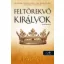 Feltörekvő királyok - A rab herceg 3.