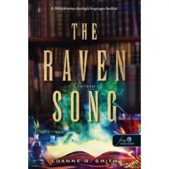 The Raven Song - A hollódal - Bűbájármány 2.