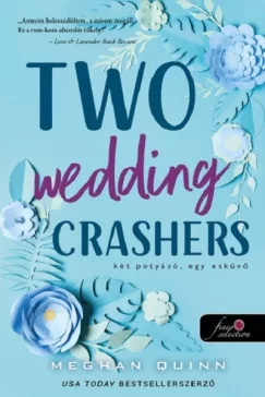 Two Wedding Crashers - Két potyázó, egy esküvő - Számok és randik 2.