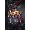 Stacia Stark - A Crown This Cold And Heavy - Oly hideg és nehéz korona - Hazugságok királysága 3.