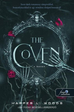 The Coven - A Koven - A csont szövetsége