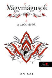 Vágymágusok 3. - A gyógyítók - Éldekorált