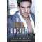 No Good Doctor - Egy tökéletlen orvos - Heart's Edge hősei 2.