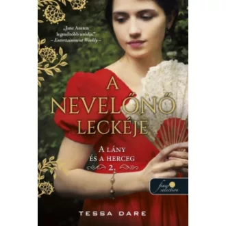 Tessa Dare - A nevelőnő leckéje - A lány és a herceg 2.