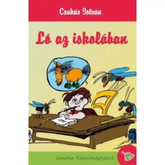 Csukás István - Ló az iskolában