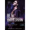 Be My Brayshaw - A Brayshaw-leckék - A banda 4.