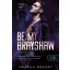 Be My Brayshaw - A Brayshaw-leckék - A banda 4.