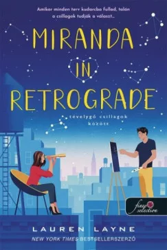 Lauren Layne - Miranda In Retrograde - Tévelygő csillagok között