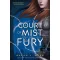 A Court of Mist and Fury - Köd és harag udvara - (Tüskék és rózsák udvara 2.)