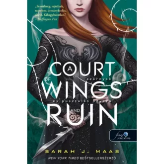   A Court of Wings and Ruin - Szárnyak és pusztulás udvara - Tüskék és rózsák udvara 3.