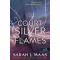 Sarah J. Maas - A Court of Silver Flames - Ezüst lángok udvara - Tüskék és rózsák udvara 5.