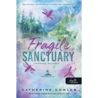 Catherine Cowles - Fragile Sanctuary - Törékeny menedék - Sparrow Falls 1.