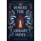 Isabel Ibanez - Where the Library Hides - A könyvtár rejteke - A Nílus titkai 2.